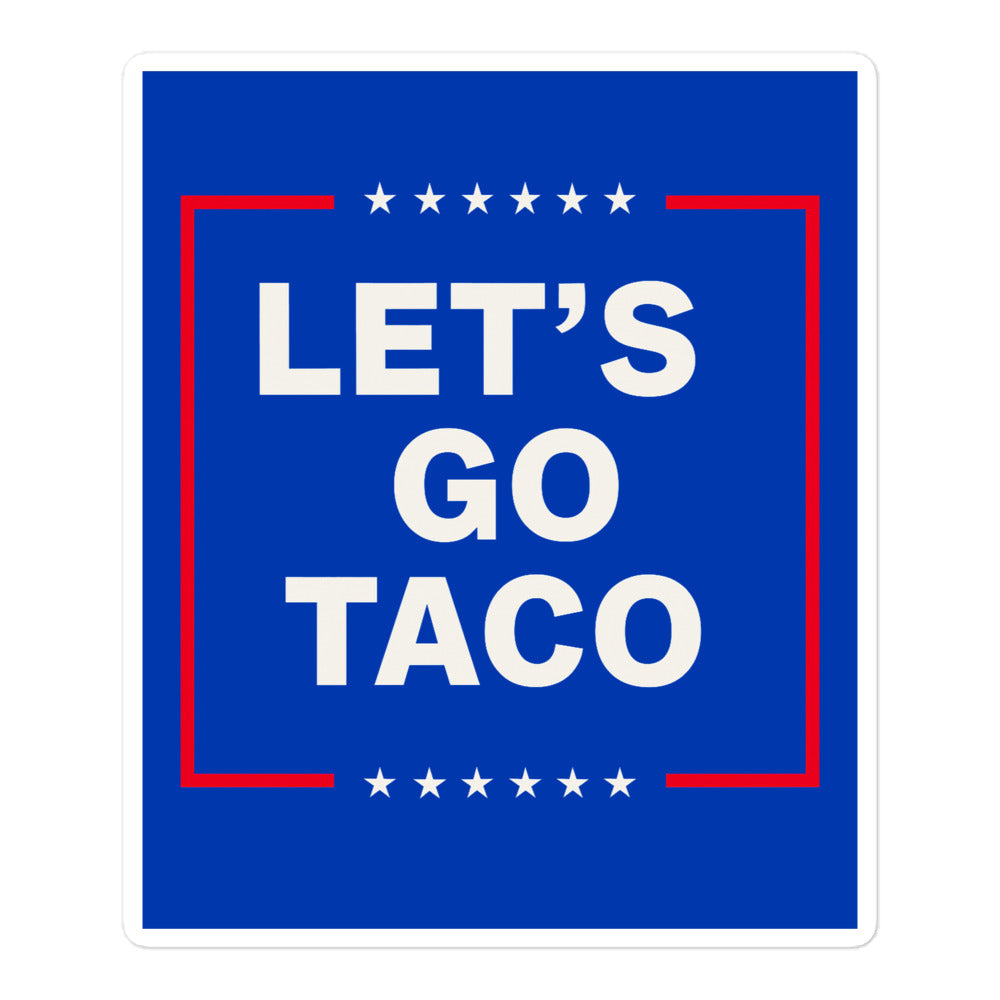Funny anti-Trump taco sticker – parody design for liberal protest Shirt