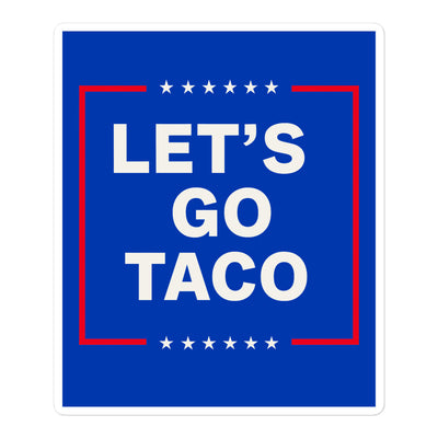 Funny anti-Trump taco sticker – parody design for liberal protest Shirt