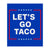 Funny anti-Trump taco sticker – parody design for liberal protest Shirt