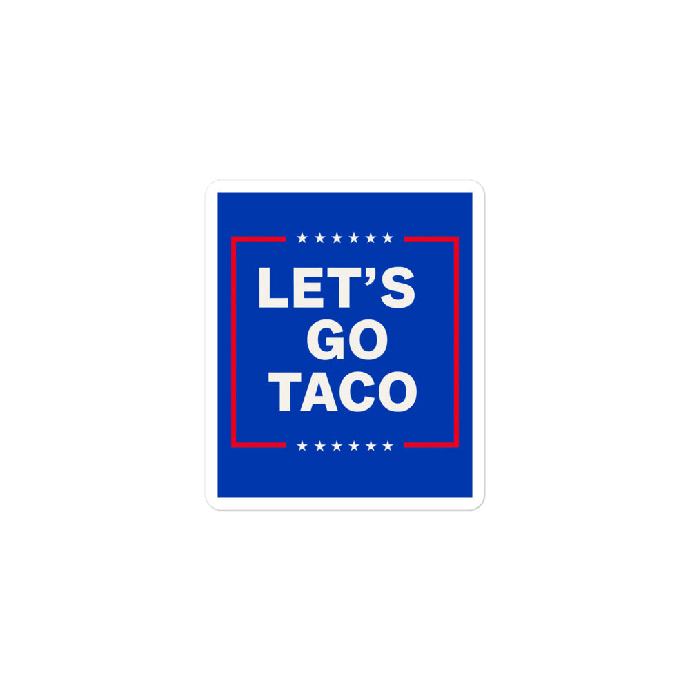 Let’s Go Taco political sticker – anti-MAGA Trump chicken joke stickers
