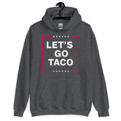 protest hoodie lets go taco hodie, trump always chicken out hoodie