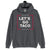 protest hoodie lets go taco hodie, trump always chicken out hoodie